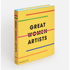Phaidon Press Great Women Artists