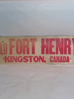 18x6 Old Fort Henry Kingston, Canada c.1960 Cardboard Souvenir Sign
