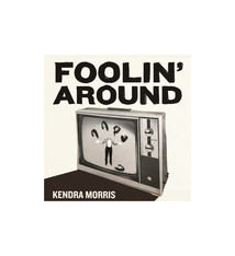 Kendra Morris - Foolin' Around - Vinyl, 7", 45 RPM, Limited Edition