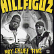 Hillfiguz - Not Enuff Time / Da Broke Theory - Vinyl, 12" - 363559535