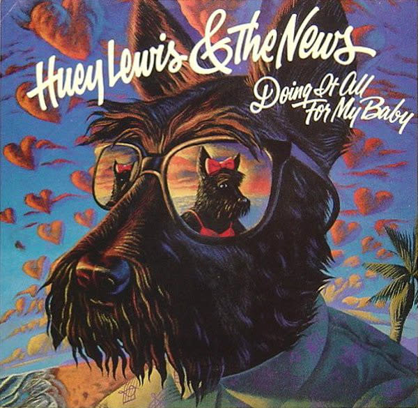 Huey Lewis & The News - Doing It All For My Baby - Vinyl, 7", 45 RPM, Single, Styrene, Stereo, Carrollton Pressing - 352262606