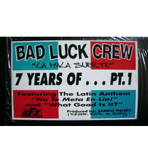 Bad Luck Crew (2) - La Mala Suerte 7 Years Of... Pt. 1 - Vinyl, 12", EP - 366666998