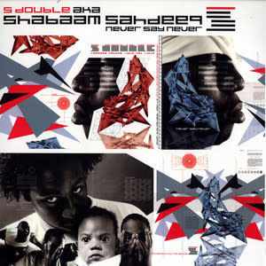 S-Dub (3), Shabaam Sahdeeq - Never Say Never - 2xVinyl, LP, Album - 385363005