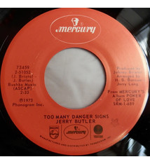 Jerry Butler - Too Many Danger Signs / That's How Heartaches Are Made - Vinyl, 7", 45 RPM - 310190694