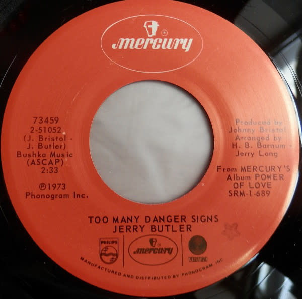 Jerry Butler - Too Many Danger Signs / That's How Heartaches Are Made - Vinyl, 7", 45 RPM - 310190694