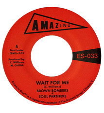 Brown Bombers, Soul Partners (2) - Wait For Me - Vinyl, 7", 45 RPM, Single, Reissue - 297773075