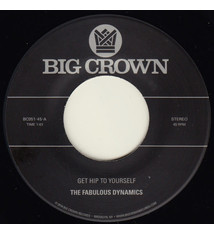 The Fabulous Dynamics - Get Hip To Yourself - Vinyl, 7", 45 RPM, Single - 305699020
