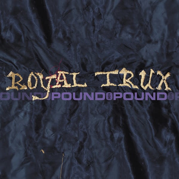 Royal Trux - Pound For Pound - Vinyl, LP, Album, Reissue - 303286290
