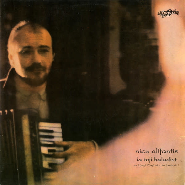Nicu Alifantis - Ia Toji Baladist - Vinyl, LP, Album - 359229066