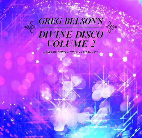 Greg Belson - Divine Disco Volume 2 (Obscure Gospel Disco - 1979 To 1987) - 2xVinyl, LP, Compilation - 383131097