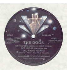 The Dogs - Get Loose / Take It Off - Vinyl, 12", 33 ⅓ RPM - 430299980