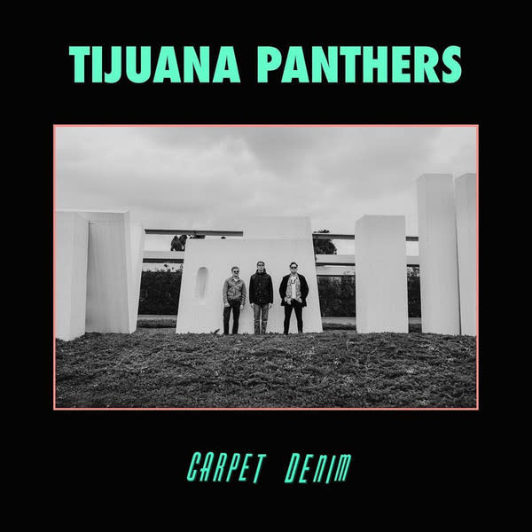 Tijuana Panthers - Carpet Denim - Vinyl, LP, Album, Stereo - 394910407