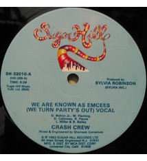 The Crash Crew - We Are Known As Emcees (We Turn Party's Out) - Vinyl, 12", 33 ⅓ RPM - 441903005