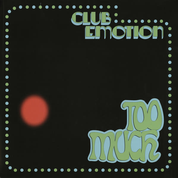 Too Much (22) - Club Emotion - Vinyl, LP, Album - 488501046