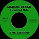 Madsol-Desar, Ed O.G - The Library - Vinyl, 7", Single - 774310318