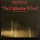 David Byrne - The Complete Score From The Broadway Production Of "The Catherine Wheel" - 2xVinyl, LP, Album, Record Store Day, Reissue - 1830113268