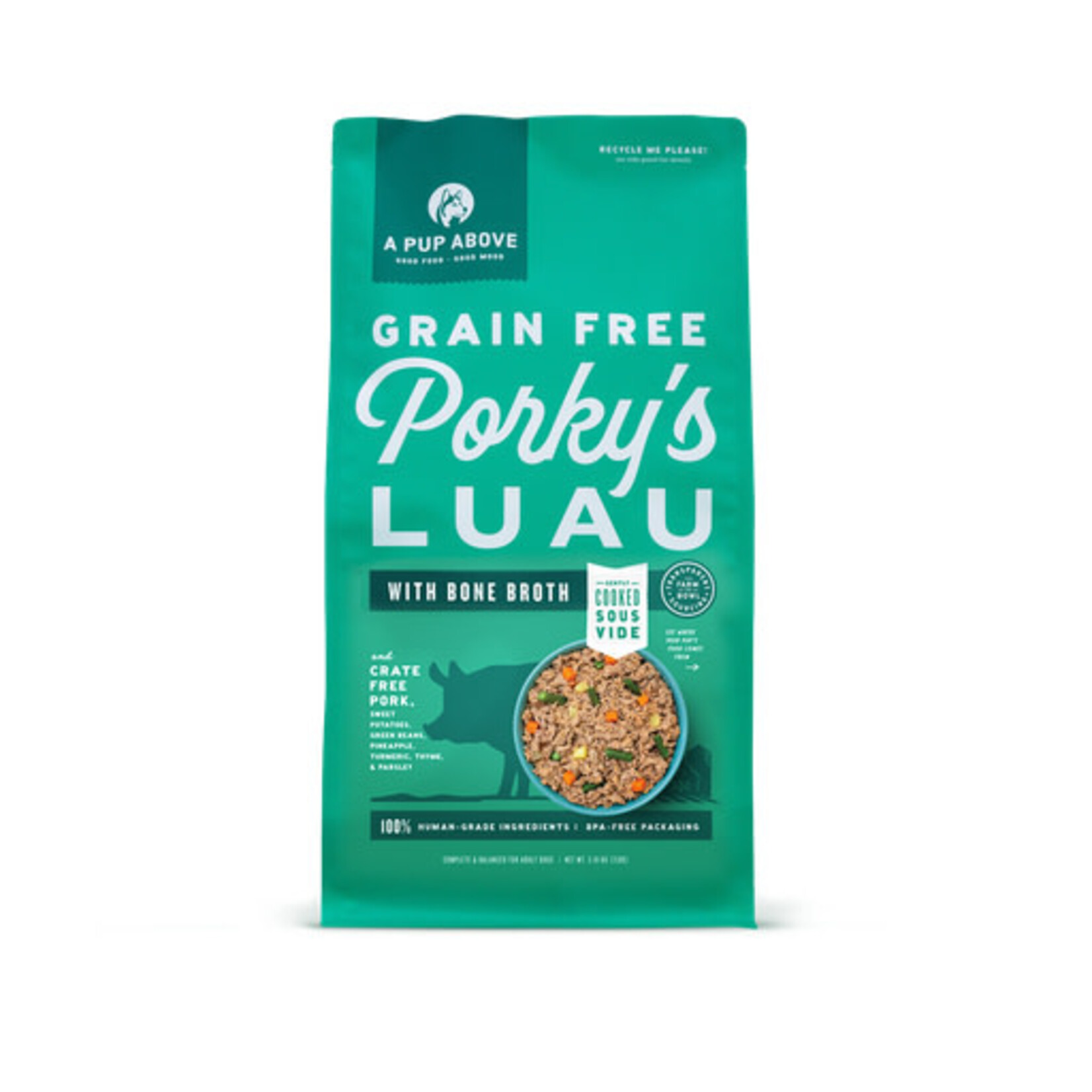 A Pup Above A Pup Above Vet-Formulated Gently Cooked Porky's Luau 7#