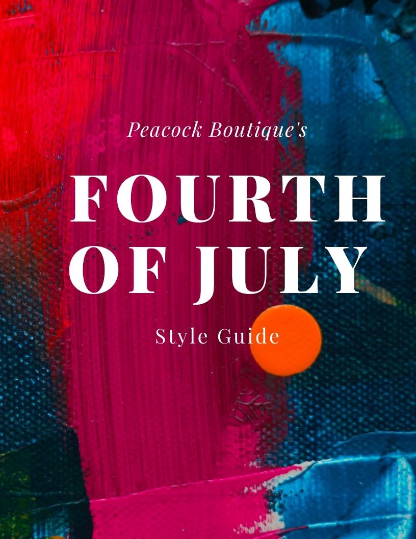 Peacock's Fourth of July Style Guide
