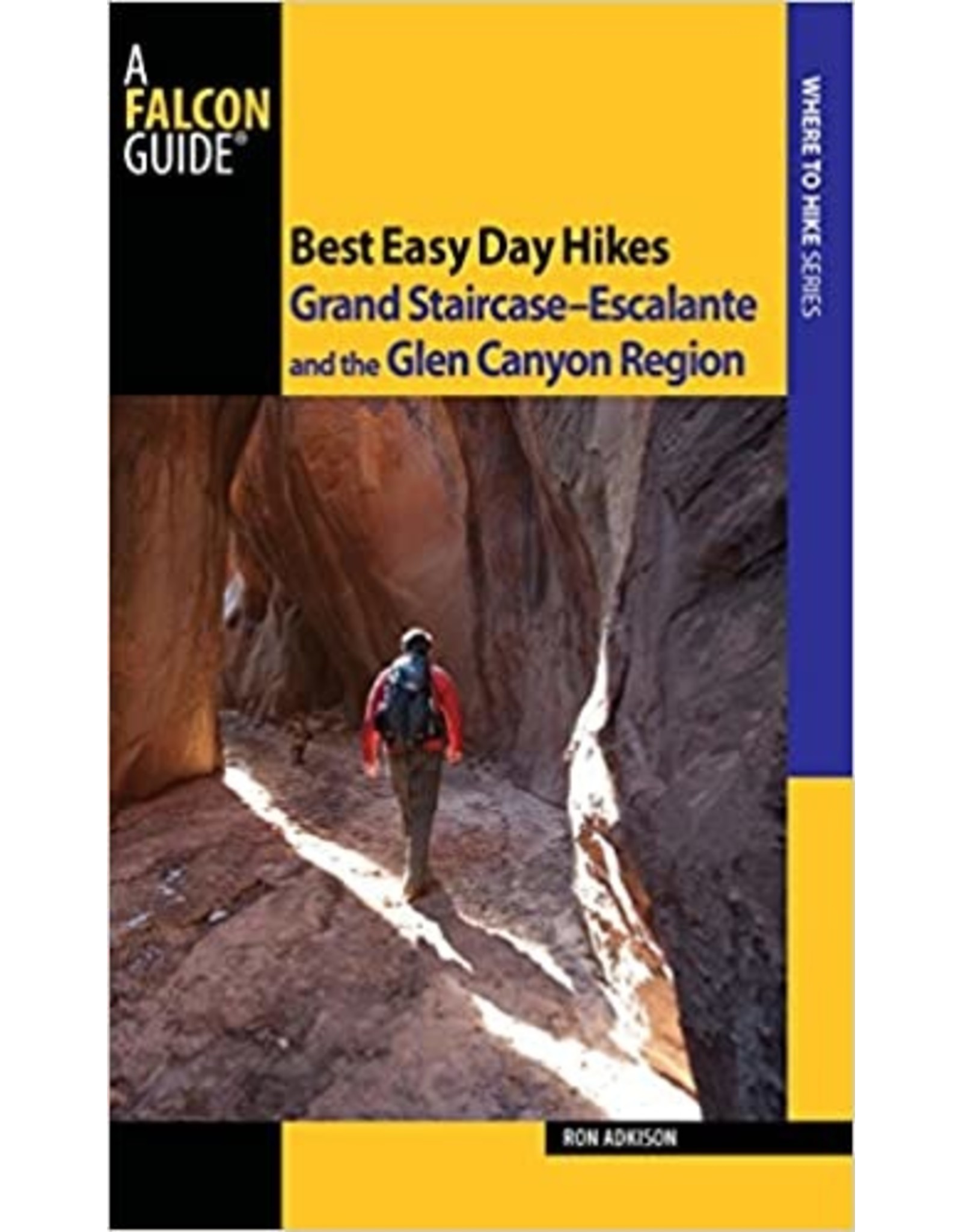 Easy Day Hikes Grand Staircase Escalante High Desert Life Outdoors