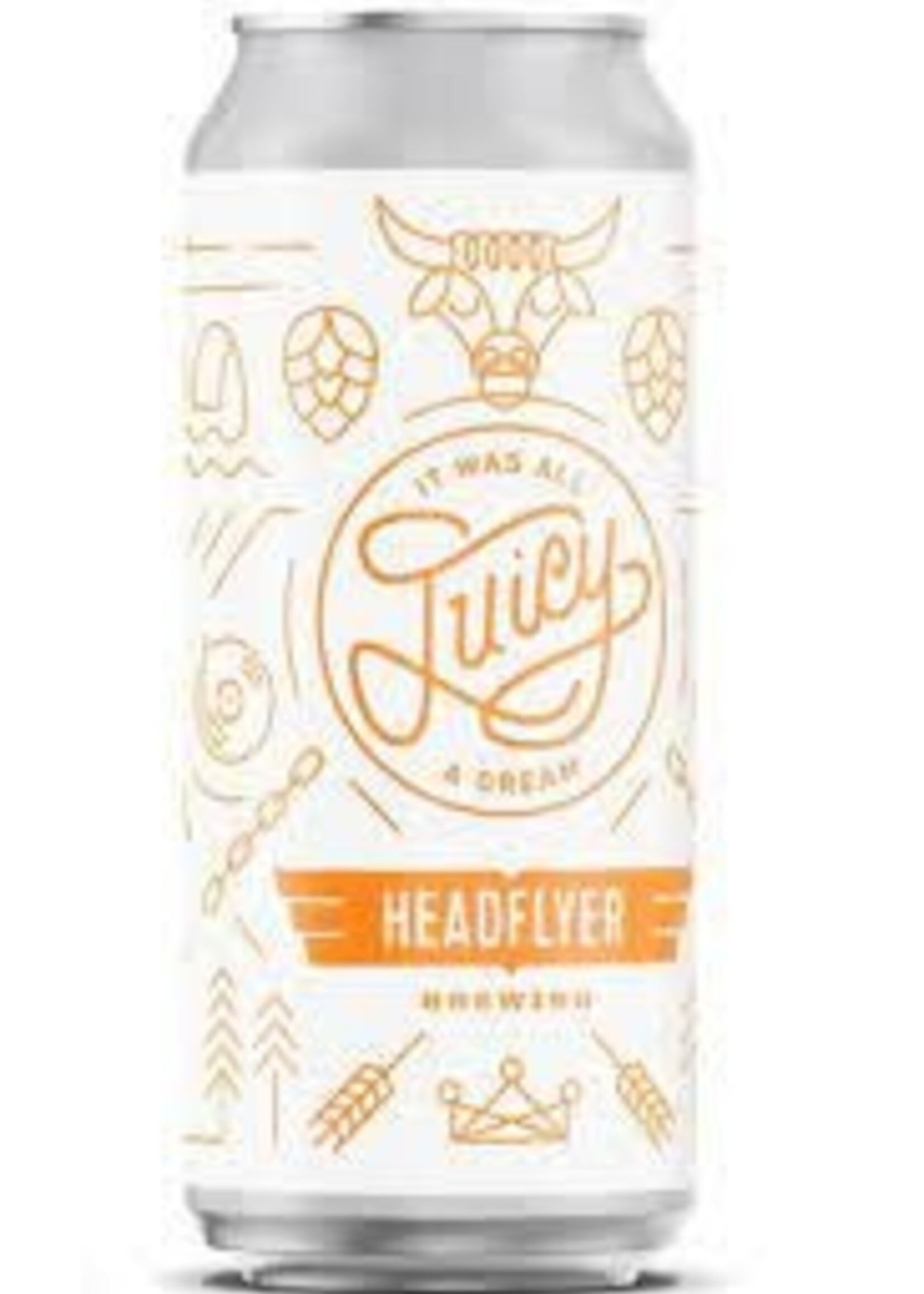 Head Flyer HeadFlyer It Was All a Dream Juicy NE IPA 4 can