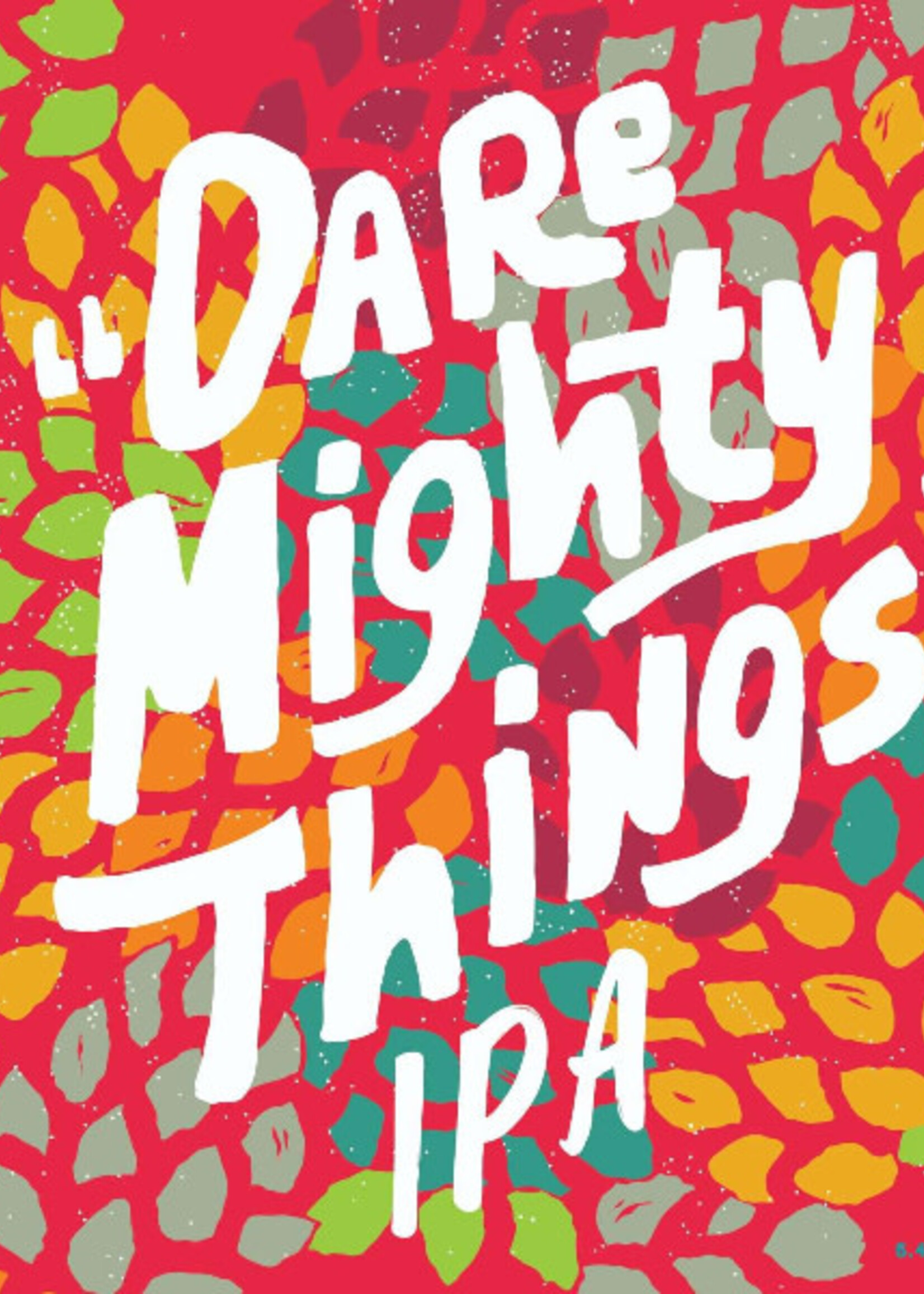 Brewing Projekt Brewing Projekt Dare Mighty Things OG NEIPA 4 can