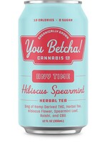 You Betcha! You Betcha Hibiscus Spearmint Tea 10MG THC 4 can