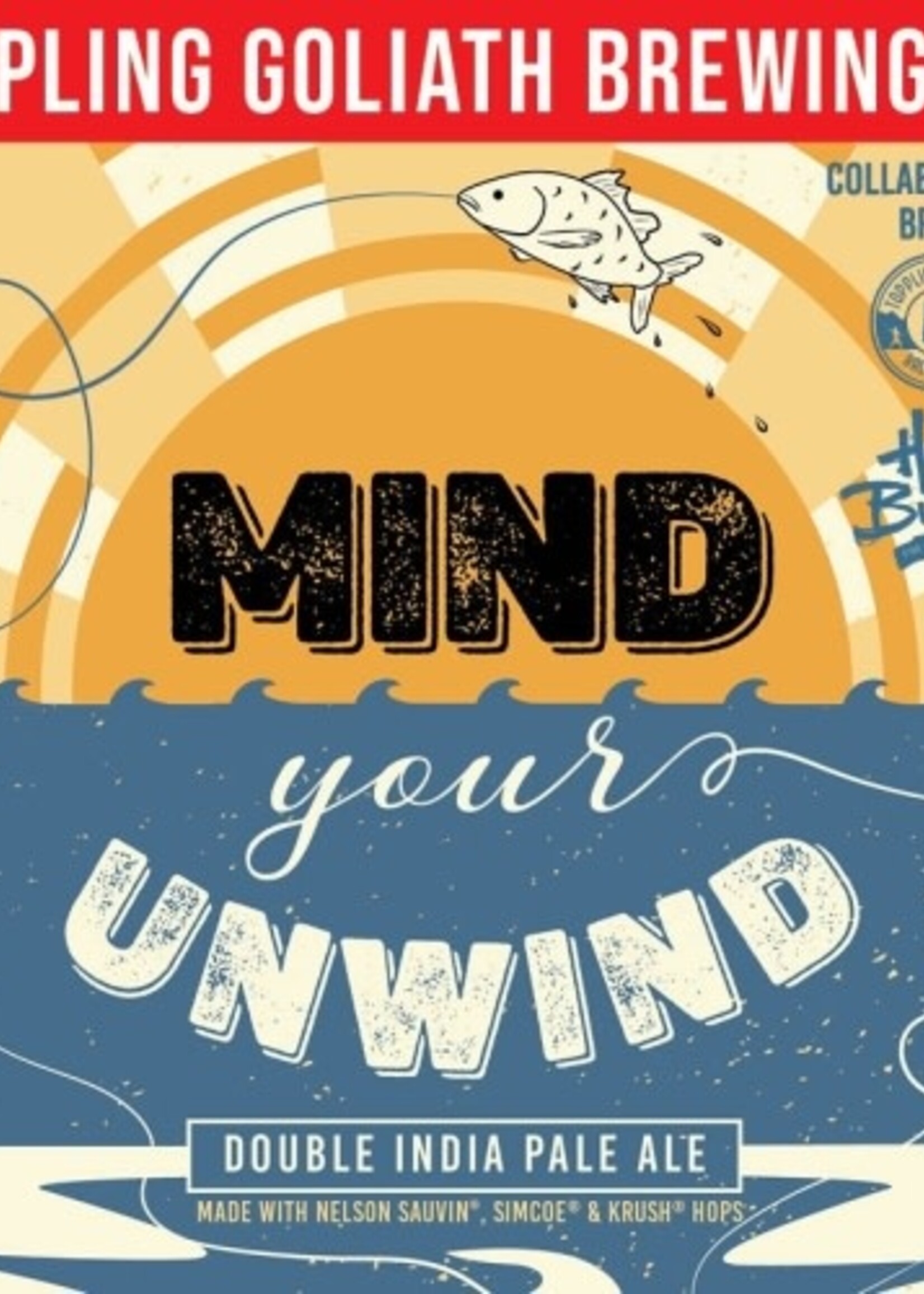 Toppling Goliath Toppling Goliath x Hop Butcher Mind Your Unwind DIPA 4 can
