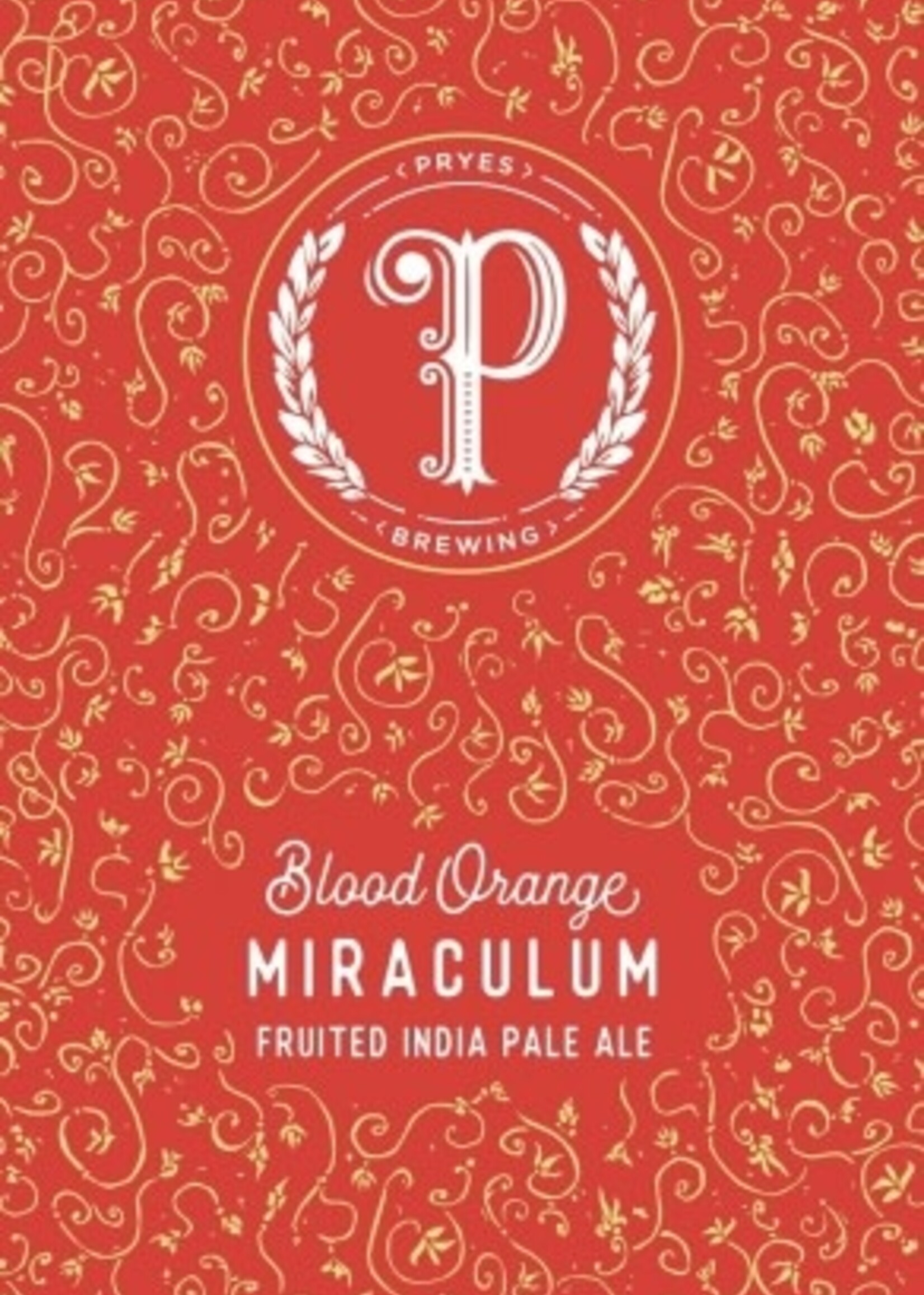 Pryes Brewing Pryes Blood Orange Miraculum IPA 4 can