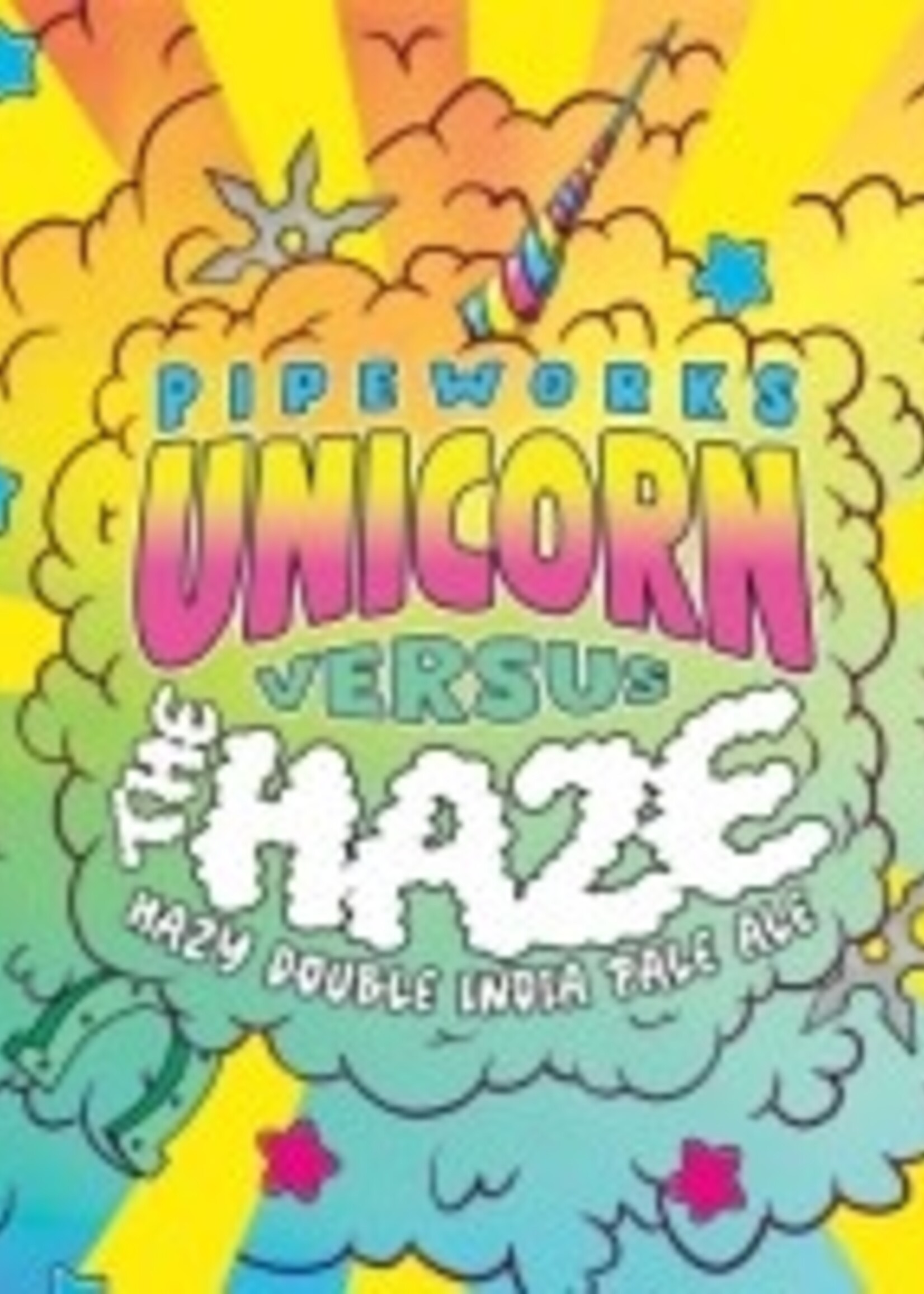 Pipeworks Brewing Company Pipeworks Unicorn vs The Haze Hazy DIPA 4 can