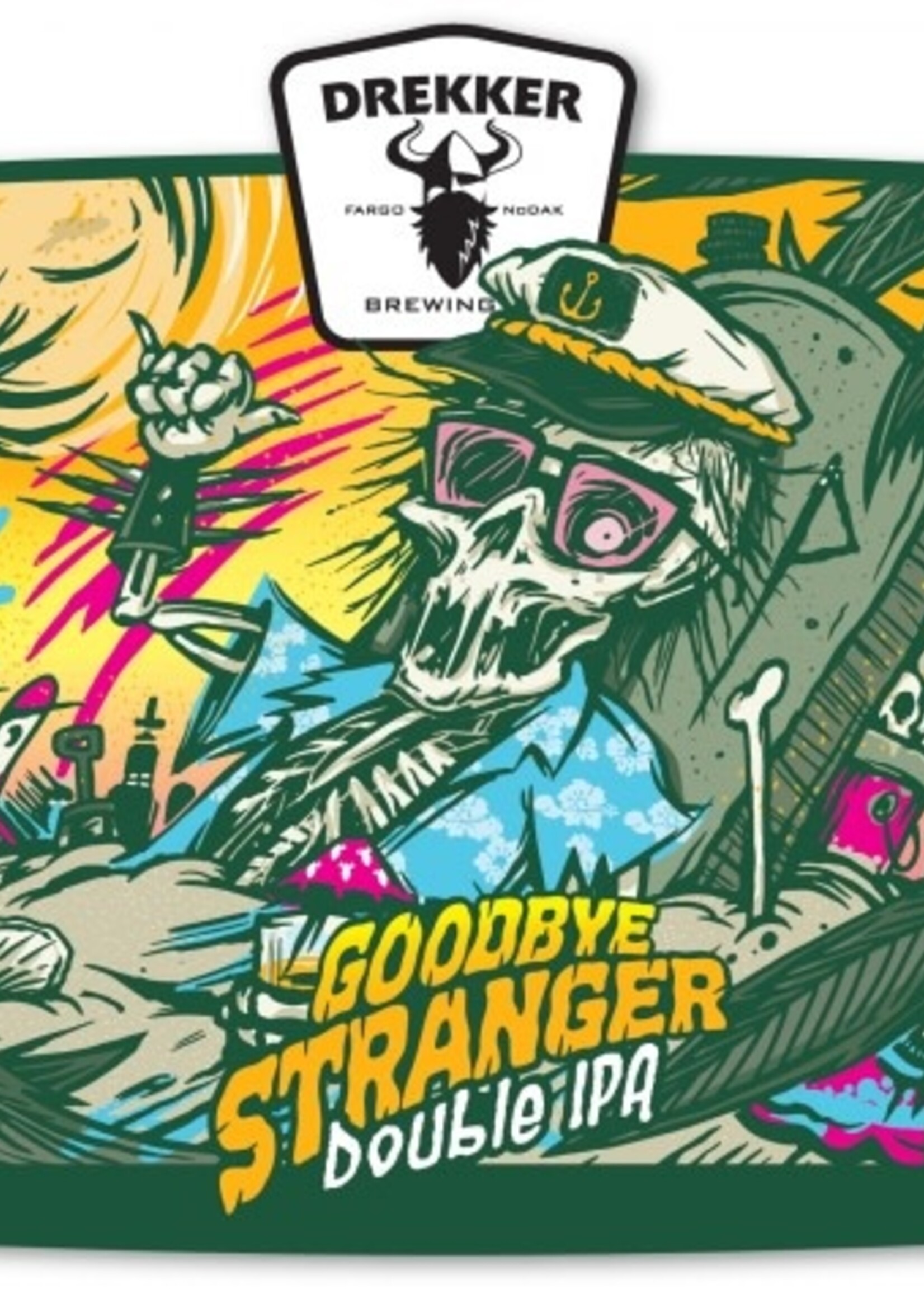 Drekker Drekker Goodbye Stranger IIPA 4 can