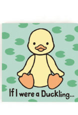 JELLYCAT INC IF I WERE A DUCKLING BOOK