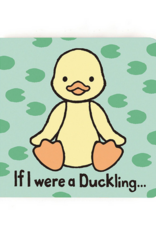 JELLYCAT INC IF I WERE A DUCKLING BOOK