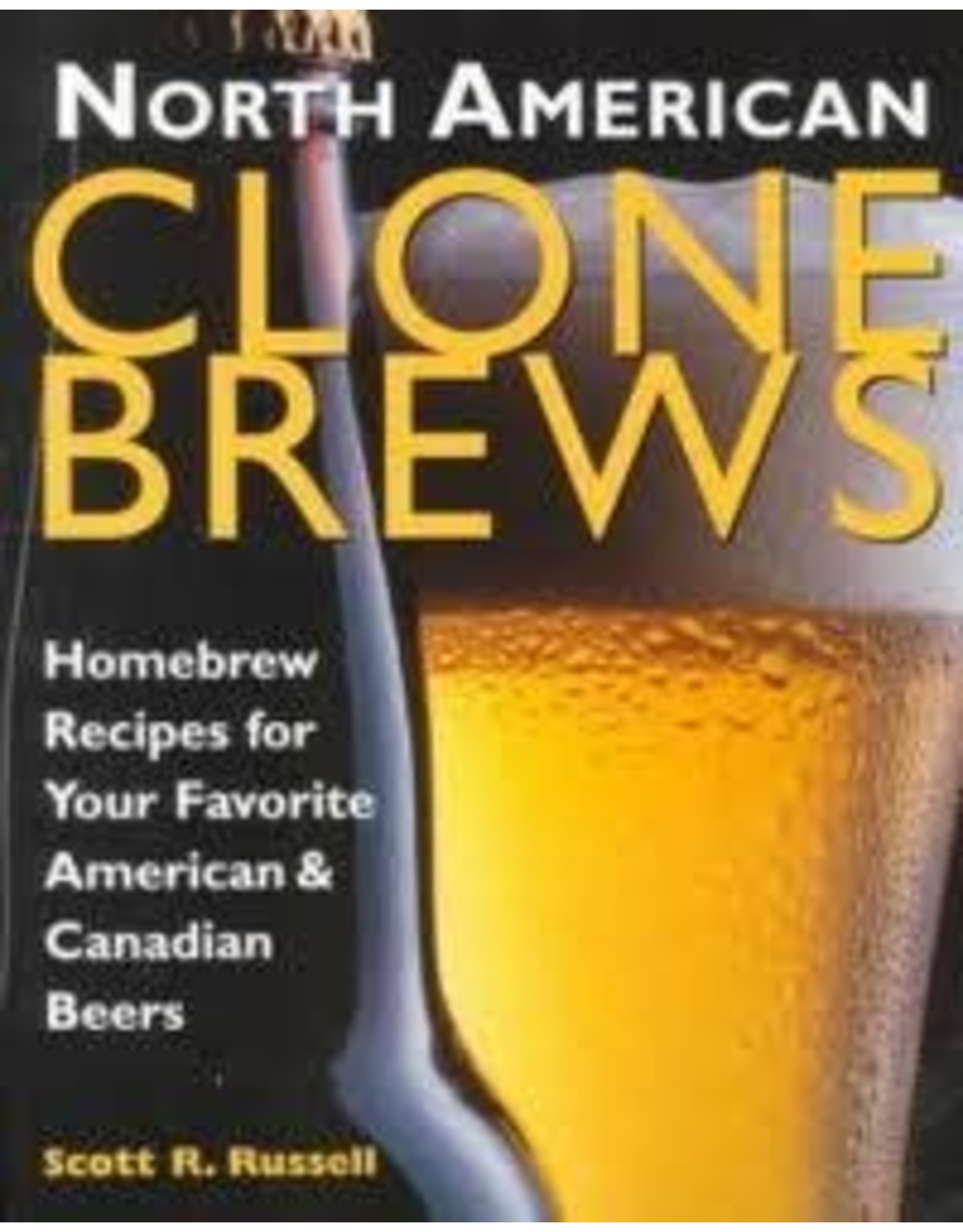 NORTH AMERICAN CLONE BREWS