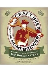 CRAFT BEER FOR THE HOMEBREWER