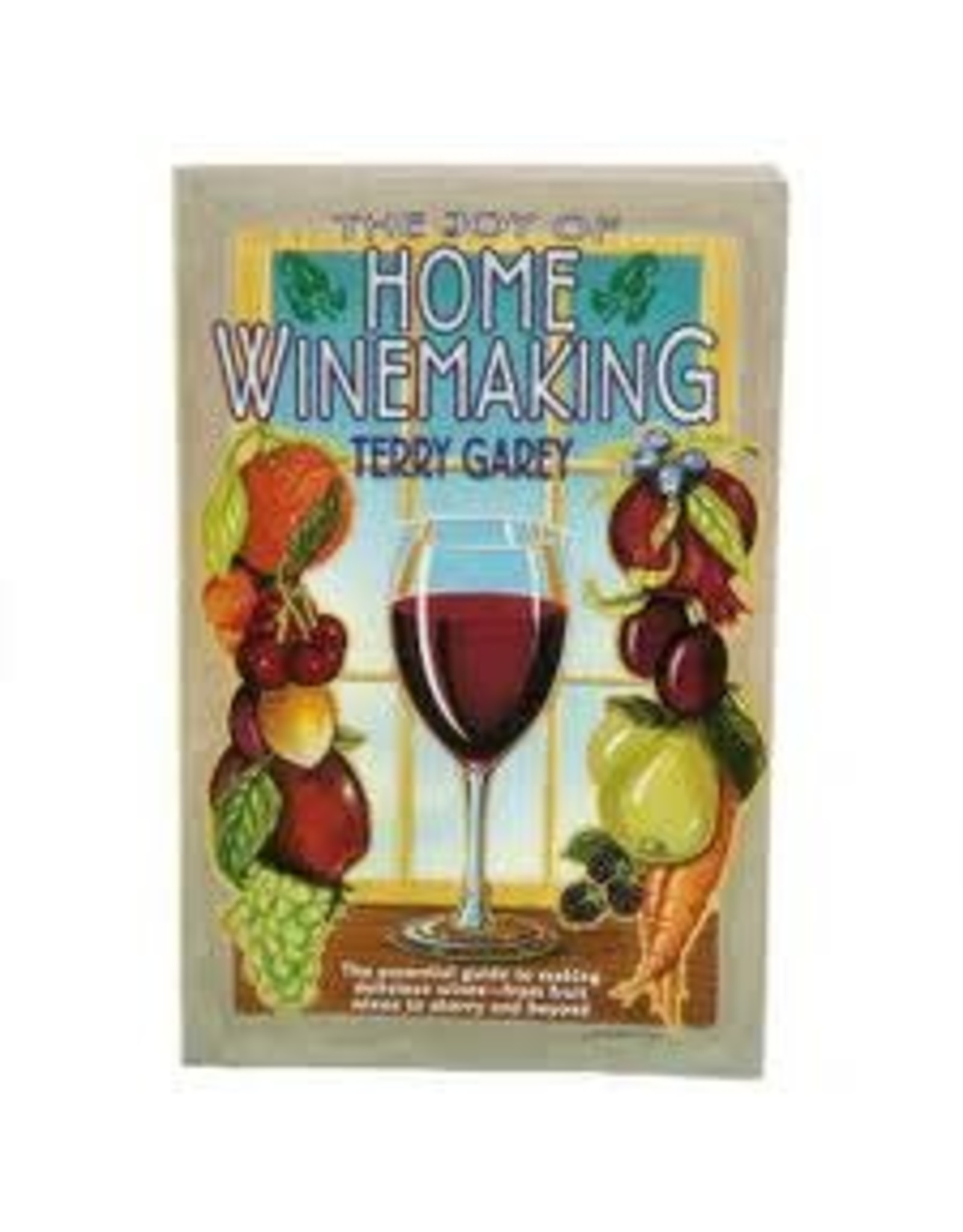 JOY OF HOME WINEMAKING