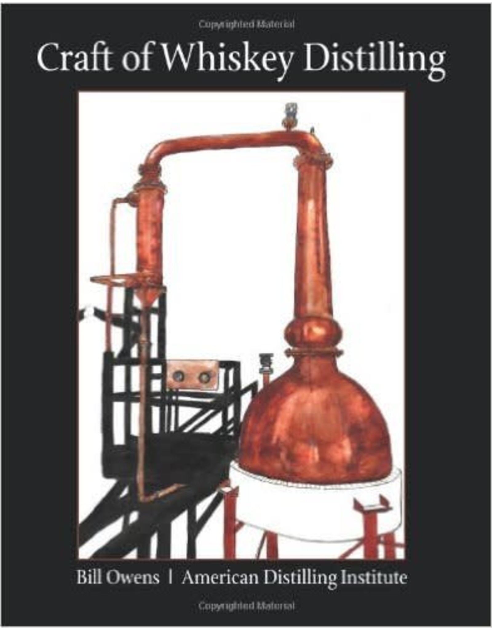 CRAFT OF WHISKEY DISTILLING