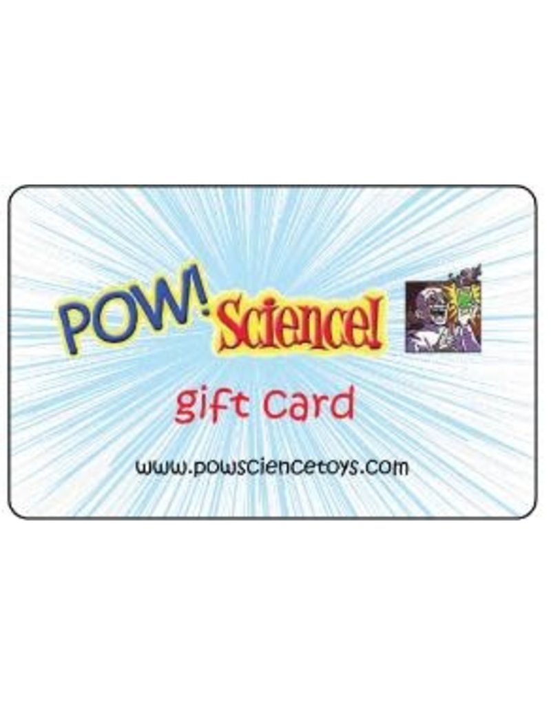 Pow! Science! Gift Card $20