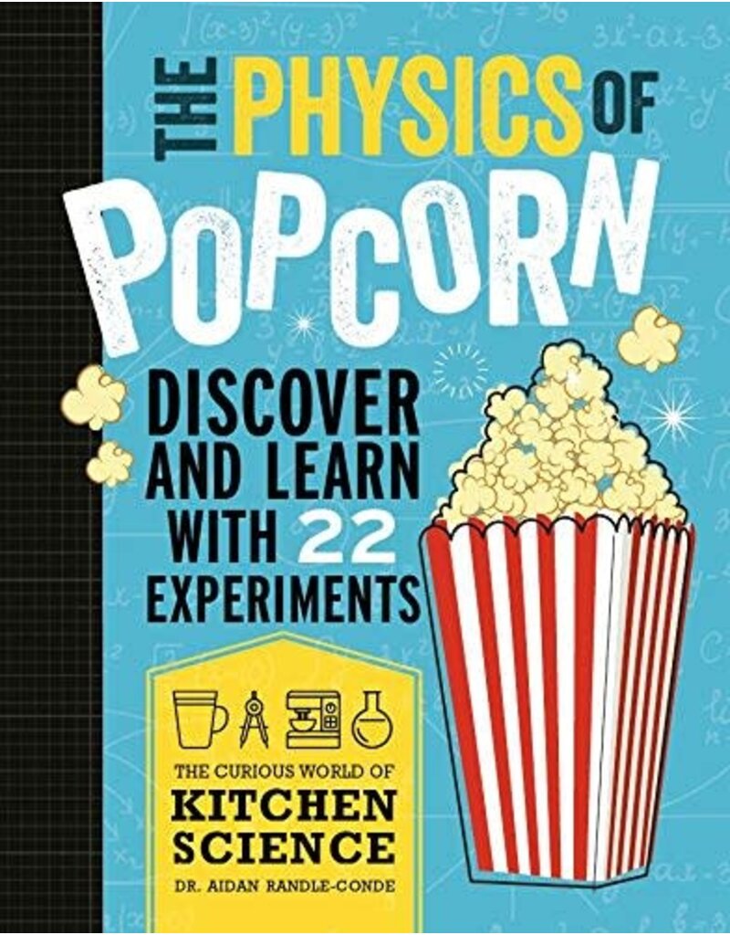 EDC Publishing Book The Physics of Popcorn