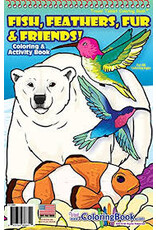 Fish, Feathers, Fur & Friends Coloring and Activity Book