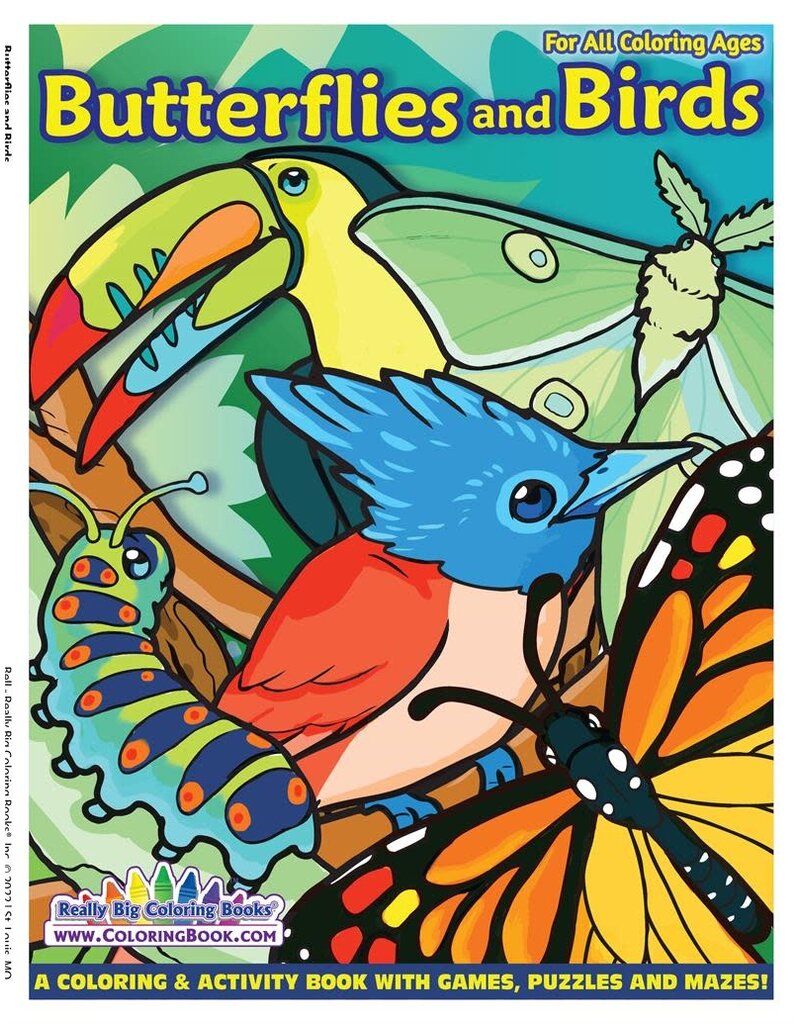 Really Big Coloring Book Butterflies and Birds Coloring Book 8.5" x 11"
