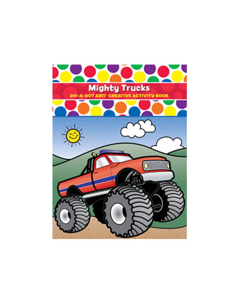 Do-A-Dot Art Do A Dot Art! Mighty Trucks Activity Book