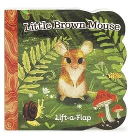 Cottage Door Press LLC. A Lift-a-Flap Book - Little Brown Mouse