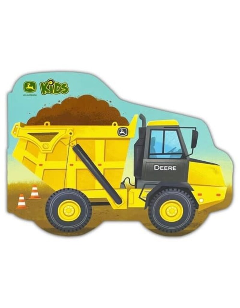 Cottage Door Press LLC. John Deere Kids How Dump Trucks Work