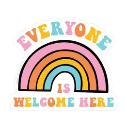 PIPSTICKS Sticker - Everyone is Welcome Here Vinyl