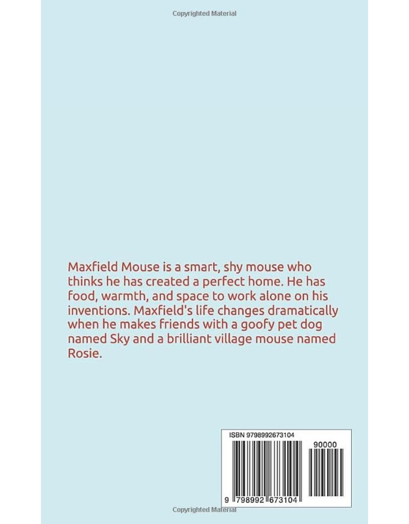 Baxfield Mouse, Inventor - STEM Book By Jennifer Eastman, Illustrated by Marjie Lewis Quint
