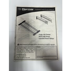 Harmar Used Harmar Installation and Owner's Manual for Single-Multi and Extended Reach Ramps