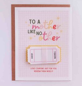 To A Mother Like No Other Card