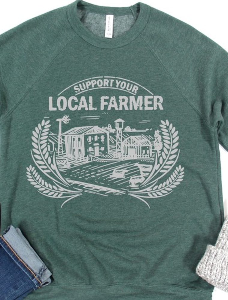 Support Your Local Farmer Graphic Sweatshirt
