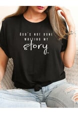 God's Not Done Writing My Story Tee - Black