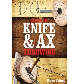 Guide to Knife/Axe Throwing